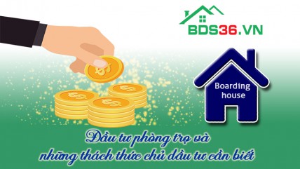 Đầu tư phòng trọ và những thách thức chủ đầu tư cần biết