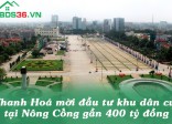 Thanh Hoá mời đầu tư khu dân cư tại Nông Cống gần 400 tỷ đồng