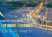 Các sản phẩm tiêu biểu của dự án Sun Grand Boulevard