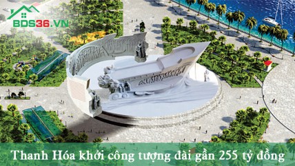 Thanh Hóa khởi công tượng đài gần 255 tỷ đồng