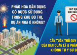 Pháo hoa dân dụng có được sử dụng trong khu đô thị, dự án nhà ở không?