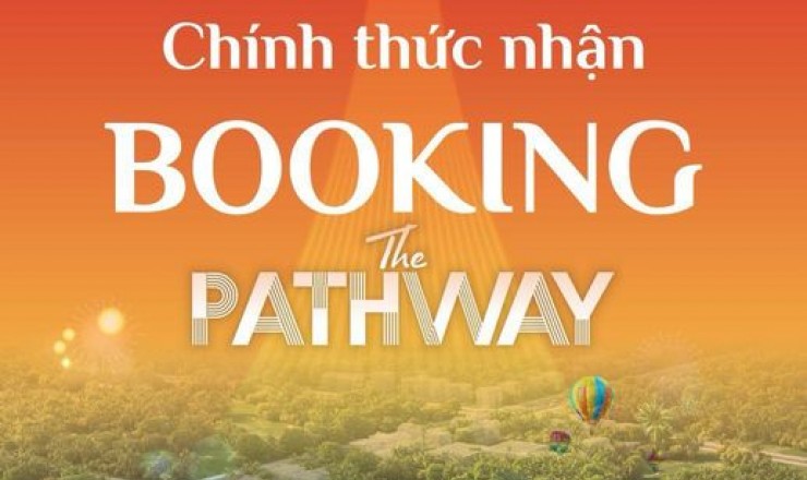 BOOKING TOÀ P2 - SUN THE PATHWAY SẦM SƠN nhận ngay ưu đãi khủng