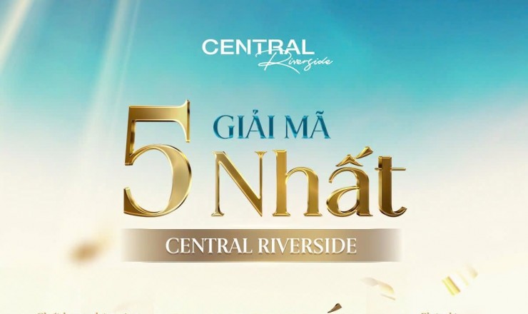 BÁN SHOPHOUSE 5 TẦNG CENTRAL RIVERSIDE ĐỐI DIỆN CHUNG CƯ VÀ NOXH VINHOMES