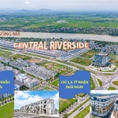 BÁN NHÀ PHỐ 5 TẦNG CENTRAL RIVERSIDE ĐẦU TƯ CỰC ĐỈNH CHỈ VỚI VỐN 1,7 TỶ